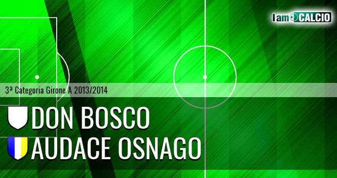 Don Bosco - Audace Osnago