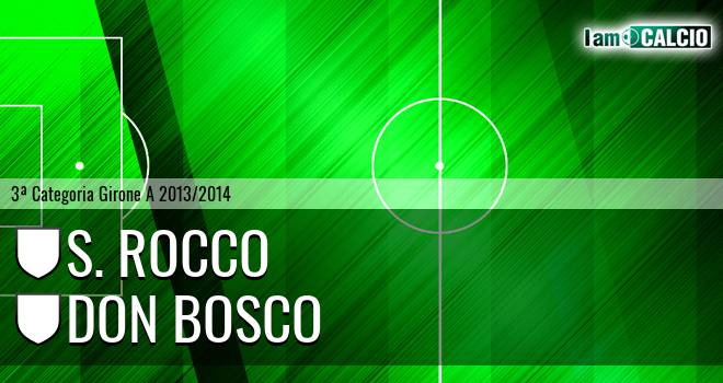 S. Rocco - Don Bosco