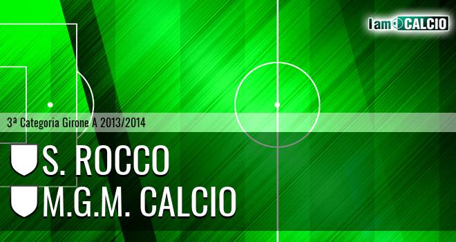 S. Rocco - M.G.M. Calcio