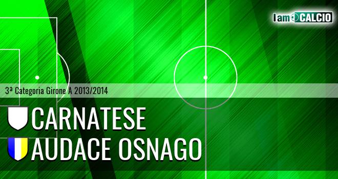 Carnatese - Audace Osnago