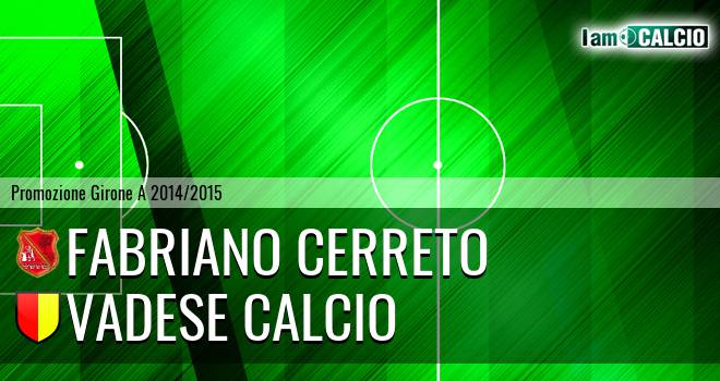 Fabriano Cerreto - Vadese Calcio