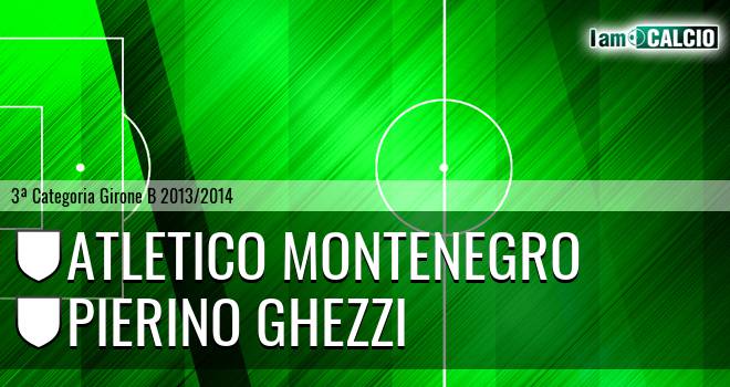 Atletico Montenegro - Pierino Ghezzi