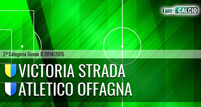 Victoria Strada - Atletico Offagna