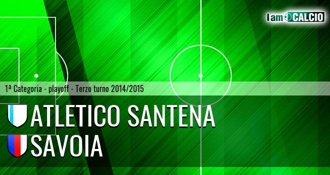 Atletico Santena - Savoia