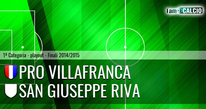 Pro Villafranca - San Giuseppe Riva