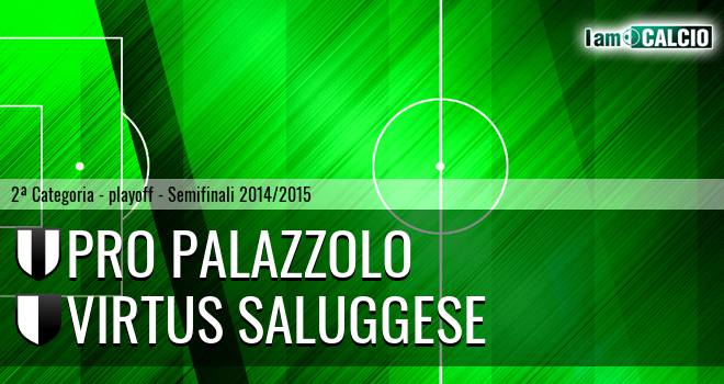 Pro Palazzolo - Virtus Saluggese