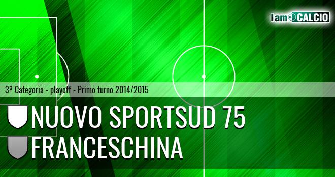 Nuovo Sportsud 75 - Franceschina