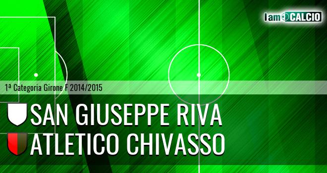 San Giuseppe Riva - Atletico Chivasso