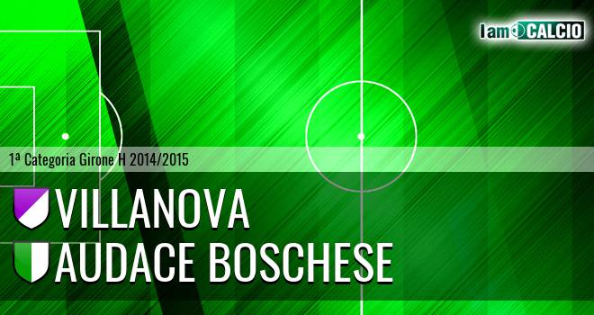 Villanova - Audace Boschese