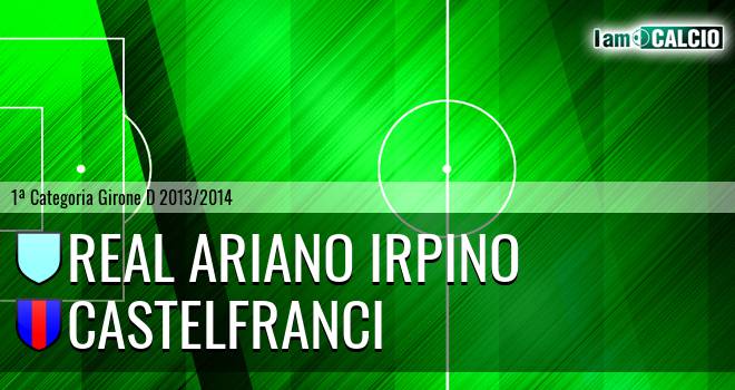 Real Ariano Irpino - Castelfranci