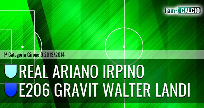 Real Ariano Irpino - E206 Gravit Walter Landi