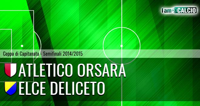 Atletico Orsara - Elce Deliceto