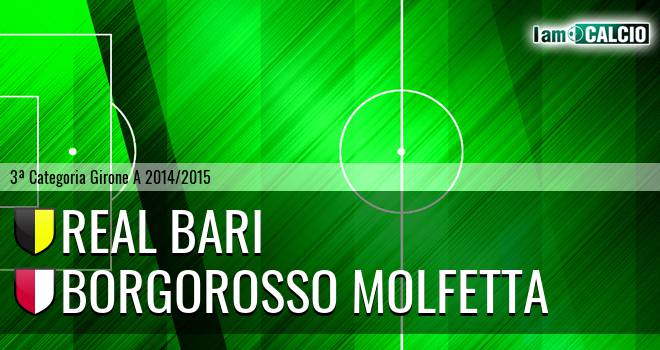 Real Bari - Borgorosso Molfetta