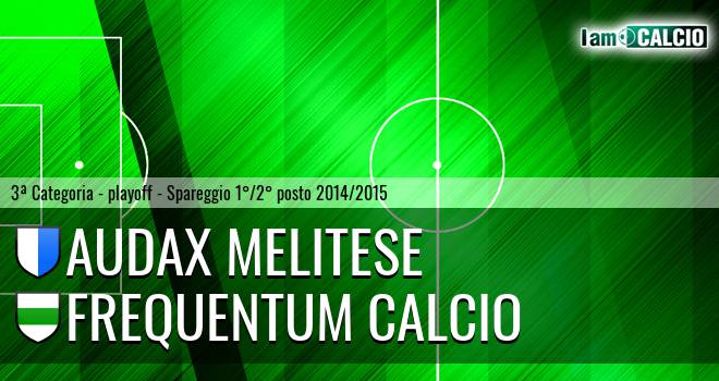 Audax Melitese - Frequentum Calcio