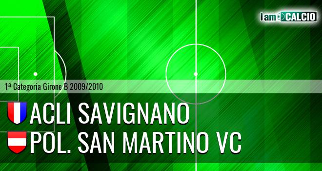 Acli Savignano - Pol. San Martino VC