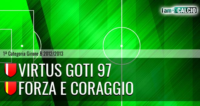 Virtus Goti 97 - Forza e Coraggio