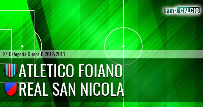 Atletico Foiano - Real San Nicola