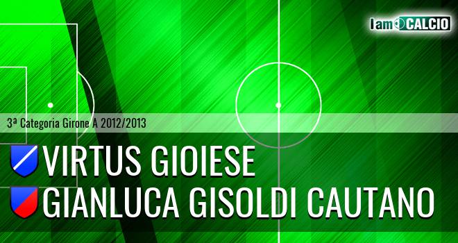 Calcio Virtus Gioiese - Gianluca Gisoldi Cautano