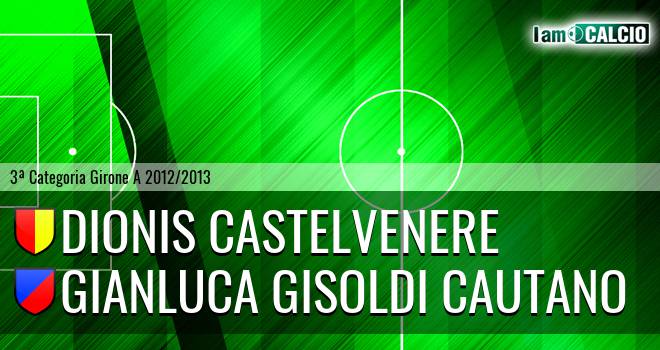 Dionis Castelvenere - Gianluca Gisoldi Cautano