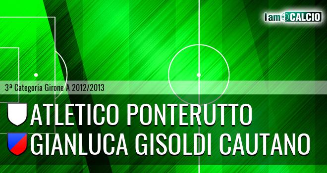 Atletico Ponterutto - Gianluca Gisoldi Cautano