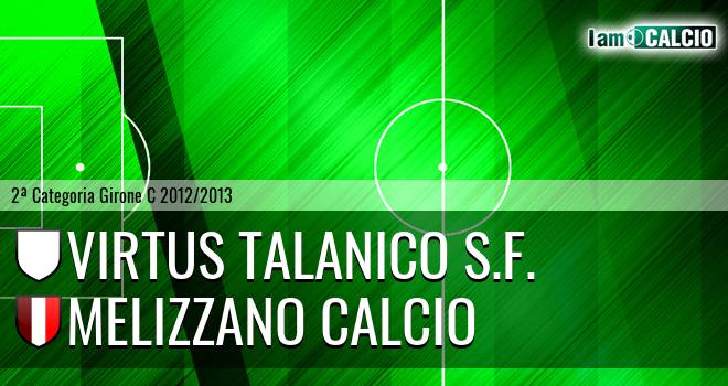 Virtus Talanico S.F. - Melizzano Calcio