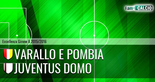 Varallo E Pombia - Juventus Domo