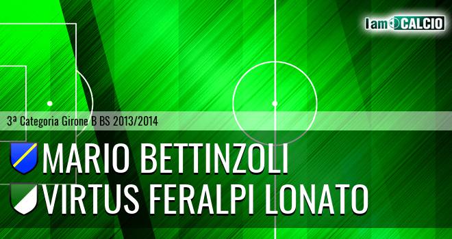 Mario Bettinzoli - Virtus Feralpi Lonato