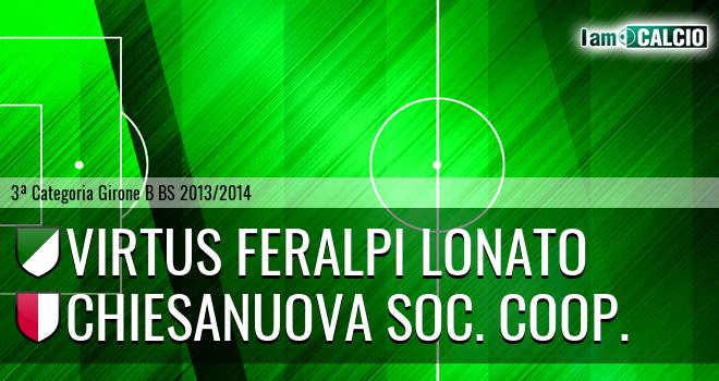 Virtus Feralpi Lonato - Chiesanuova Soc. Coop.