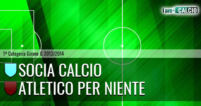 Socia Calcio - Atletico Per Niente