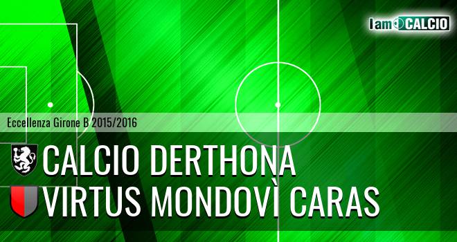 Calcio Derthona - Virtus Mondovì Caras