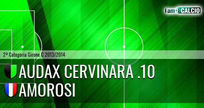 Audax Cervinara .10 - Amorosi