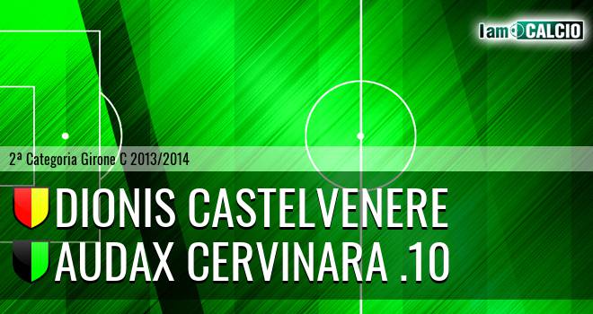 Dionis Castelvenere - Audax Cervinara .10