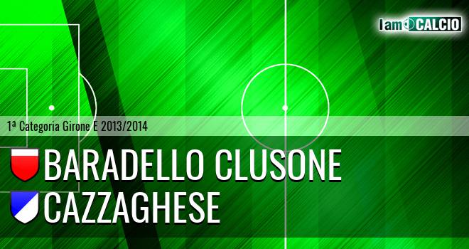 Baradello Clusone - Cazzaghese