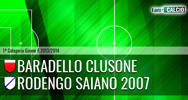 Baradello Clusone - Rodengo Saiano 2007