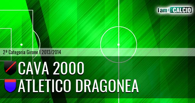 Cava 2000 - Atletico Dragonea