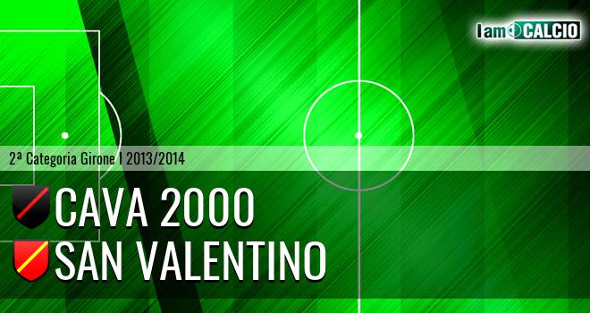 Cava 2000 - San Valentino