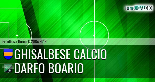 Ghisalbese Calcio - Darfo Boario