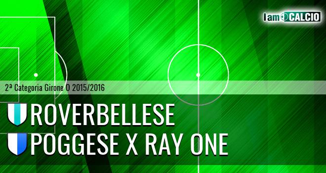 Roverbellese - Poggese X Ray One