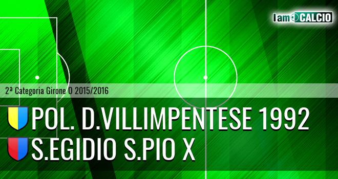 Pol. D.Villimpentese 1992 - S.Egidio S.Pio X