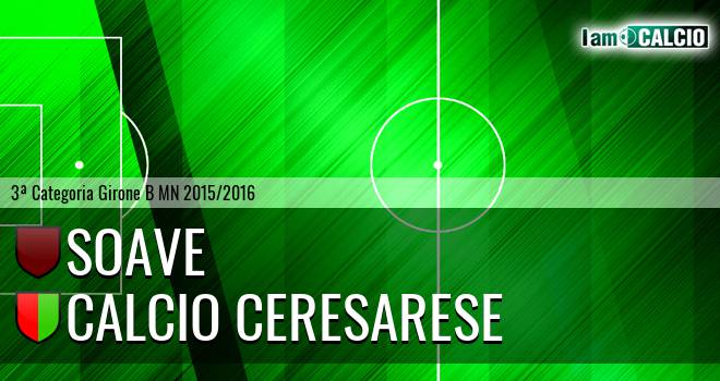 Soave - Calcio Ceresarese