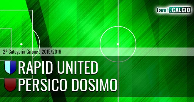 Rapid United - Persico Dosimo