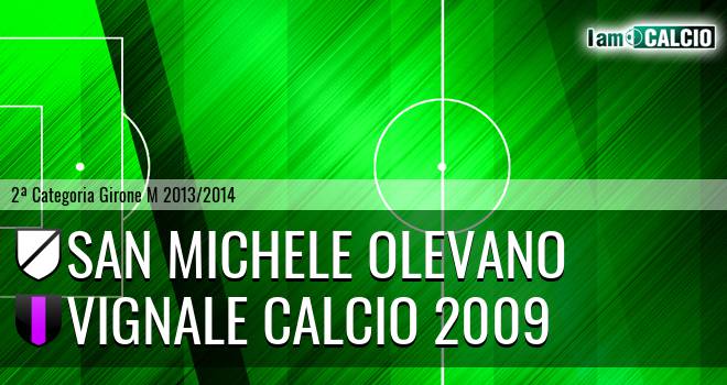 San Michele Olevano - Vignale Calcio 2009