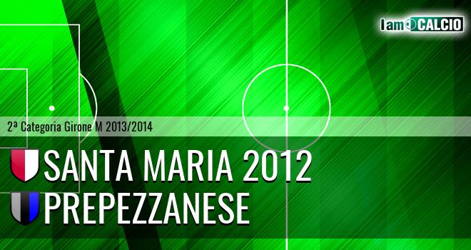 Santa Maria 2012 - Prepezzanese