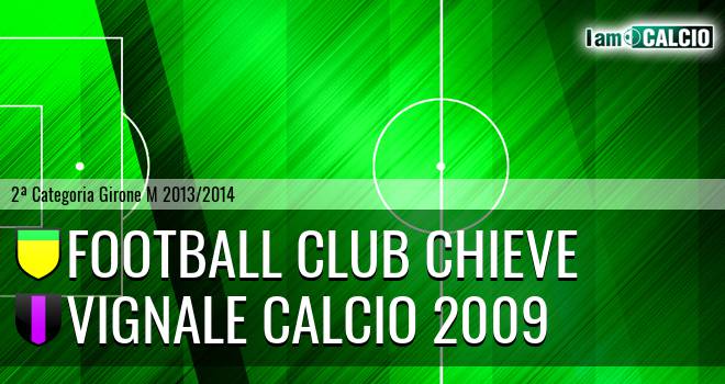 Football Club Chieve - Vignale Calcio 2009