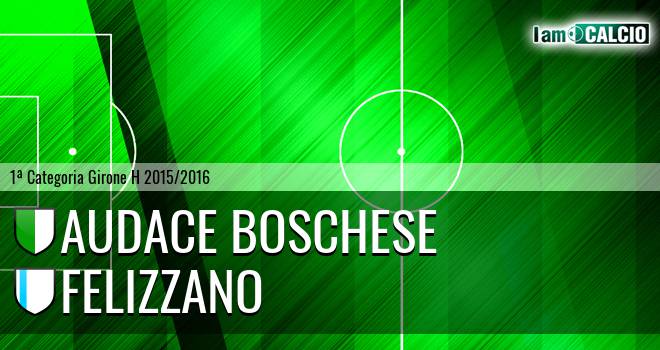 Audace Boschese - Felizzano