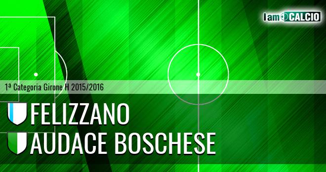 Felizzano - Audace Boschese