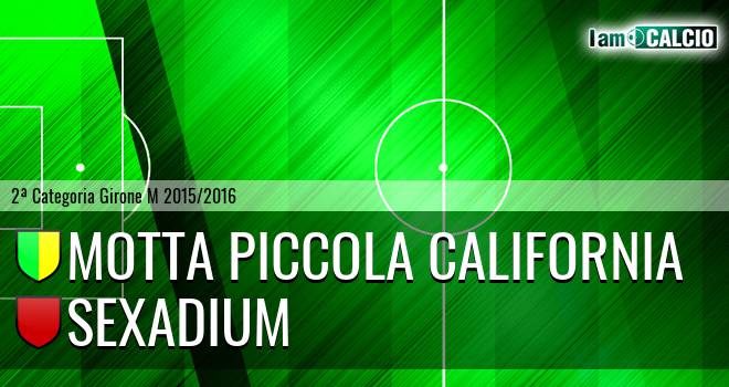 Motta Piccola California - Sexadium