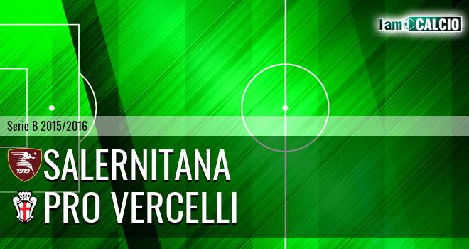 Salernitana - Pro Vercelli