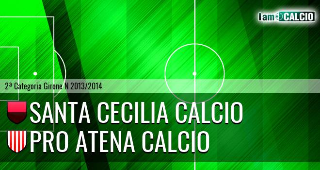 Santa Cecilia Calcio - Pro Atena Calcio