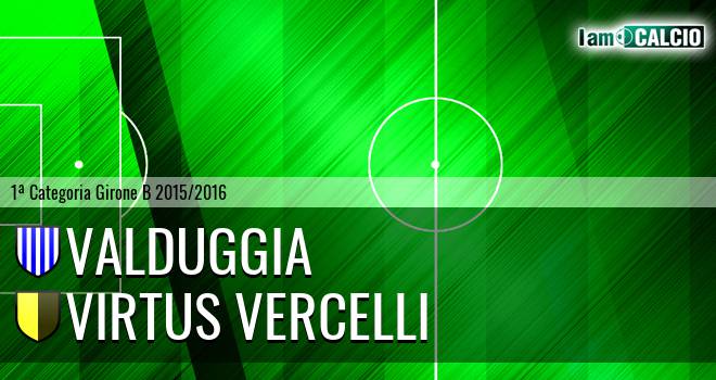 Valduggia - Virtus Vercelli